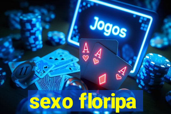 sexo floripa